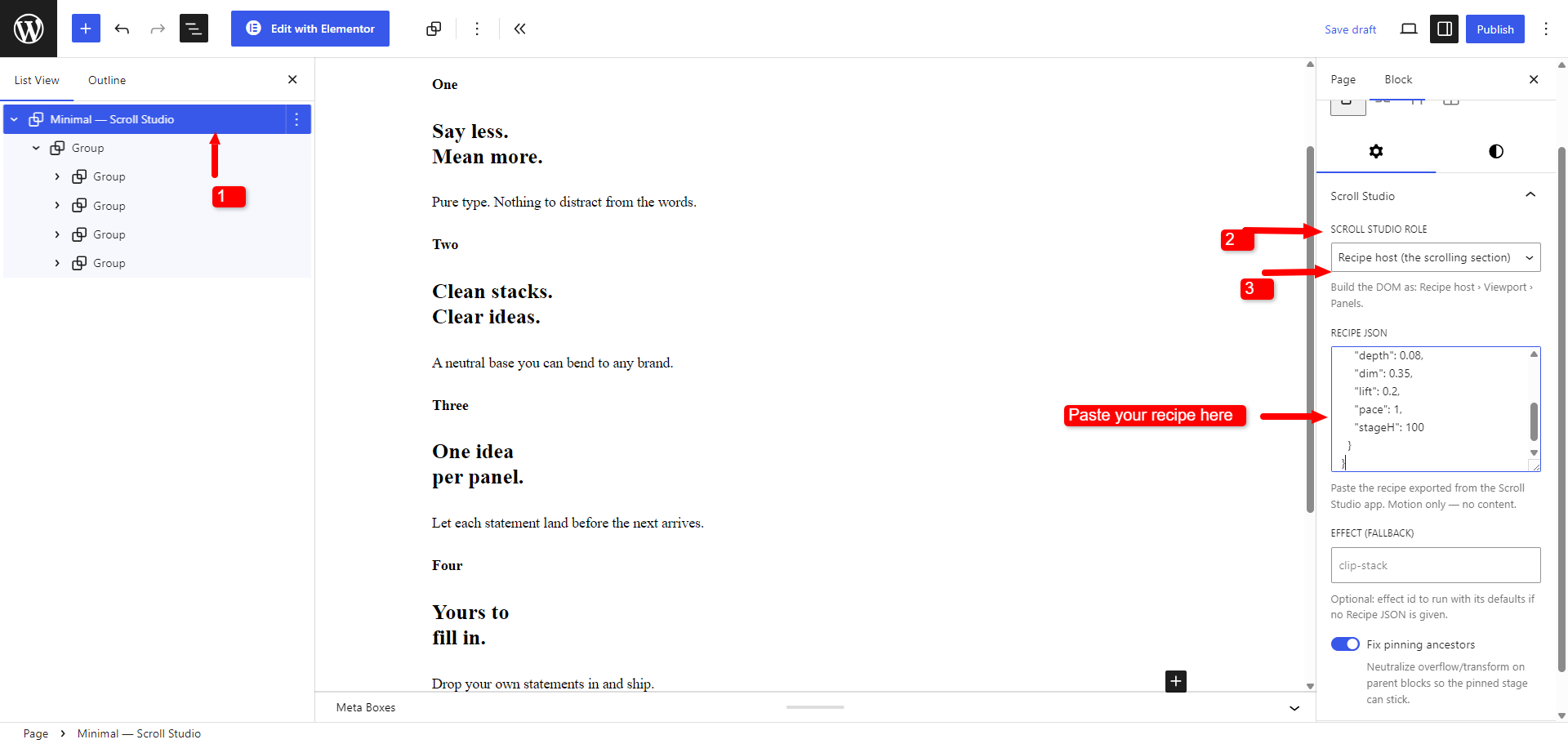 The block settings sidebar with the Scroll Studio panel open, role set to “Recipe host (the scrolling section)”, a recipe pasted into the Recipe JSON box, and the Fix pinning ancestors switch on. List View on the left shows the outer Group containing four Groups.